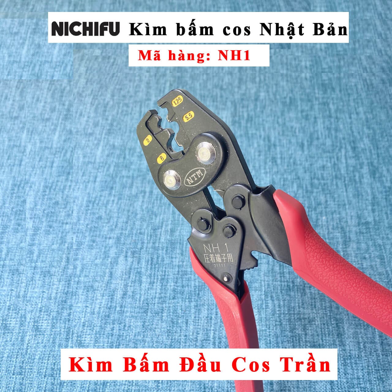 Kìm bấm cos NH1 Nichifu Nhật Bản bóp bằng tay có trợ lực cho đầu cos trần (không bọc nhựa), kìm bấm cos nh1 nichifu kìm NH 1 bóp bằng tay, có trợ lực, kìm bấm cos nh1 nichifu kiểu bấm điểm, kìm bấm cốt cosse Nh1 nichifu hiện số sau khi bấm đầu cos cho size cos 1.25 2 3.5 5.5 8 mm2, kìm bấm cos nh1 nichifu