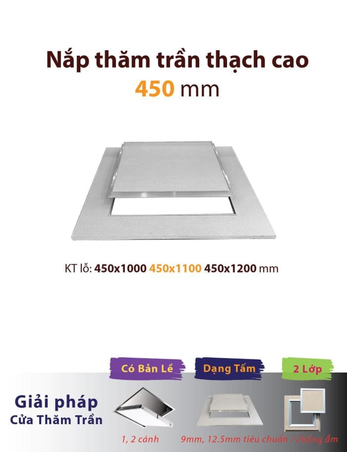 lỗ thăm trần 450mm; nắp thăm trần thạch cao 450mm; lỗ thăm trần 450x1000; nắp thăm trần thạch cao 450x1000; lỗ thăm trần 450x1100; nắp thăm trần thạch cao 450x1100; lỗ thăm trần 450x1200; nắp thăm trần thạch cao 450x1200; cửa tấm nắp lỗ thăm trần thạch cao gypsum vĩnh tường gyproc boral yoshino knauf zinca aaa đông đô rồng xanh fukuvi zavak prometal;