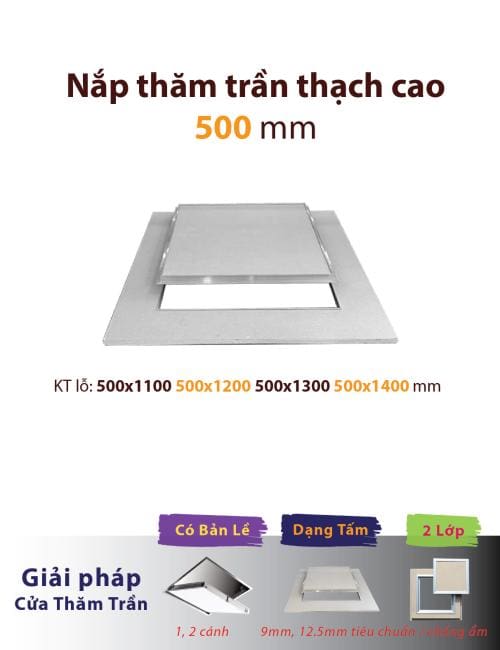 lỗ thăm trần 500mm; nắp thăm trần thạch cao 500mm; lỗ thăm trần 500x1100; nắp thăm trần thạch cao 500x1100; lỗ thăm trần 500x1200; nắp thăm trần thạch cao 500x1200; lỗ thăm trần 500x1300; nắp thăm trần thạch cao 500x1300; lỗ thăm trần 500x1400; nắp thăm trần thạch cao 500x1400; cửa tấm nắp lỗ thăm trần thạch cao gypsum vĩnh tường gyproc boral yoshino knauf zinca aaa đông đô rồng xanh fukuvi zavak prometal;