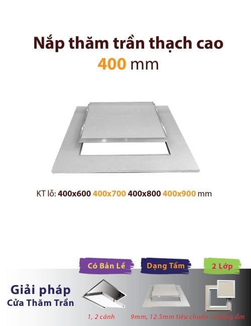 nắp thăm trần 400mm; lỗ thăm trần thạch cao 400mm; nắp thăm trần 400x600; lỗ thăm trần thạch cao 400x600 mm; nắp thăm trần 400x700; lỗ thăm trần thạch cao 400x700 mm; nắp thăm trần 400x800; lỗ thăm trần thạch cao 400x800 mm; nắp thăm trần 400x900; lỗ thăm trần thạch cao 400x900 mm; cửa tấm nắp lỗ thăm trần thạch cao gypsum vĩnh tường gyproc boral yoshino knauf zinca aaa đông đô rồng xanh fukuvi zavak prometal;