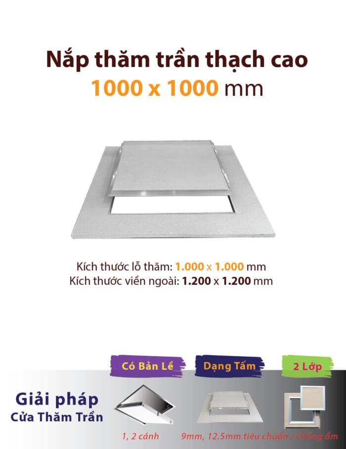 nắp thăm trần 1000x1000; nắp thăm trần thạch cao 1000x1000 mm; lỗ thăm trần 1000x1000; lỗ thăm trần thạch cao 1000x1000 mm; cửa thăm trần 1000x1000; cửa thăm trần thạch cao 1000x1000 mm; tấm thăm trần 1000x1000; tấm thăm trần thạch cao 1000x1000 mm tiêu chuẩn chống ẩm 1 2 lớp, 1 2 cánh cửa mở để kiểm tra bảo trì thăm kỹ thuật điều hòa hvac fcu ahu cửa tấm nắp lỗ thăm trần thạch cao gypsum vĩnh tường gyproc boral yoshino knauf zinca aaa