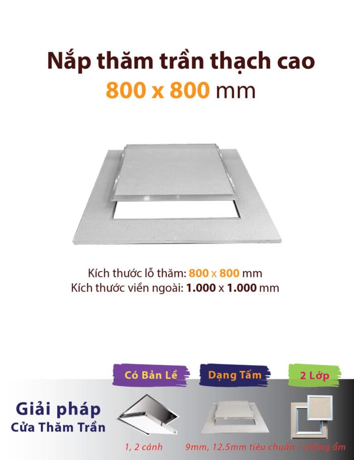 nắp thăm trần 800x800; nắp thăm trần thạch cao 800x800 mm; lỗ thăm trần 800x800; lỗ thăm trần thạch cao 800x800 mm; cửa thăm trần 800x800; cửa thăm trần thạch cao 800x800 mm; tấm thăm trần 800x800; tấm thăm trần thạch cao 800x800 mm tiêu chuẩn chống ẩm 1 2 lớp, 1 2 cánh cửa mở để kiểm tra bảo trì thăm kỹ thuật điều hòa hvac fcu ahu cửa tấm nắp lỗ thăm trần thạch cao gypsum vĩnh tường gyproc boral yoshino knauf zinca aaa