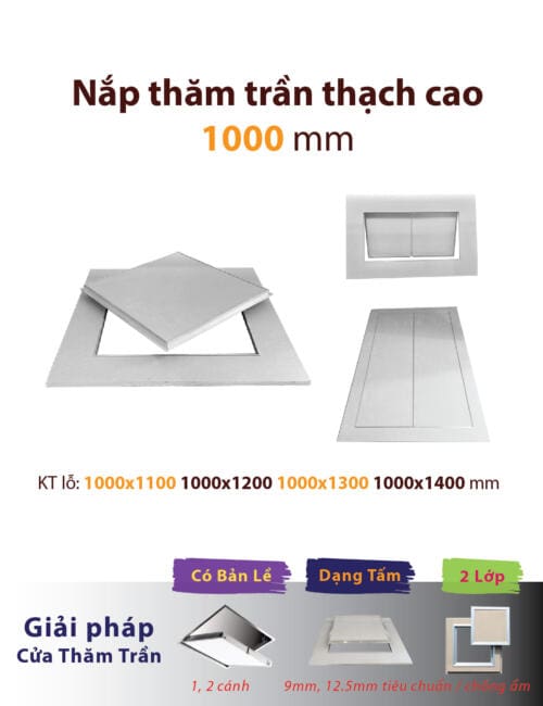 nắp thăm trần 1000mm; lỗ thăm trần thạch cao 1000mm; nắp thăm trần 1000x1100; lỗ thăm trần thạch cao 1000x1100; nắp thăm trần 1000x1200; lỗ thăm trần thạch cao 1000x1200; nắp thăm trần 1000x1300; lỗ thăm trần thạch cao 1000x1300; nắp thăm trần 1000x1400; lỗ thăm trần thạch cao 1000x1400; cửa tấm lỗ nắp thăm trần thạch cao 1000mm 1000x1100 1000x1200 1000x1300 1000x1400 mm tiêu chuẩn chống ẩm 1 2 lớp, 1 2 cánh cửa mở để kiểm tra bảo trì thăm kỹ thuật điều hòa hvac fcu ahu cửa tấm nắp lỗ thăm trần thạch cao gypsum vĩnh tường gyproc boral yoshino knauf zinca aaa đông đô rồng xanh fukuvi zavak prometal;