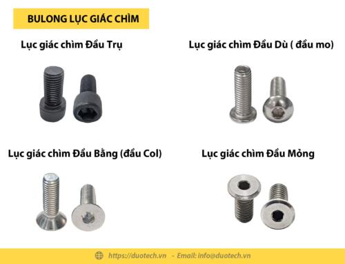 Tìm hiểu các loại Bulong lục giác chìm: Đầu trụ, Đầu bằng – Col, Đầu dù – Mo, Đầu mỏng, Đặc điểm và ứng dụng