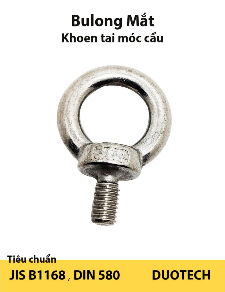 Bulong mắt khoen tai móc cẩu m10 m12 m16 JIS B1168 DIN 580