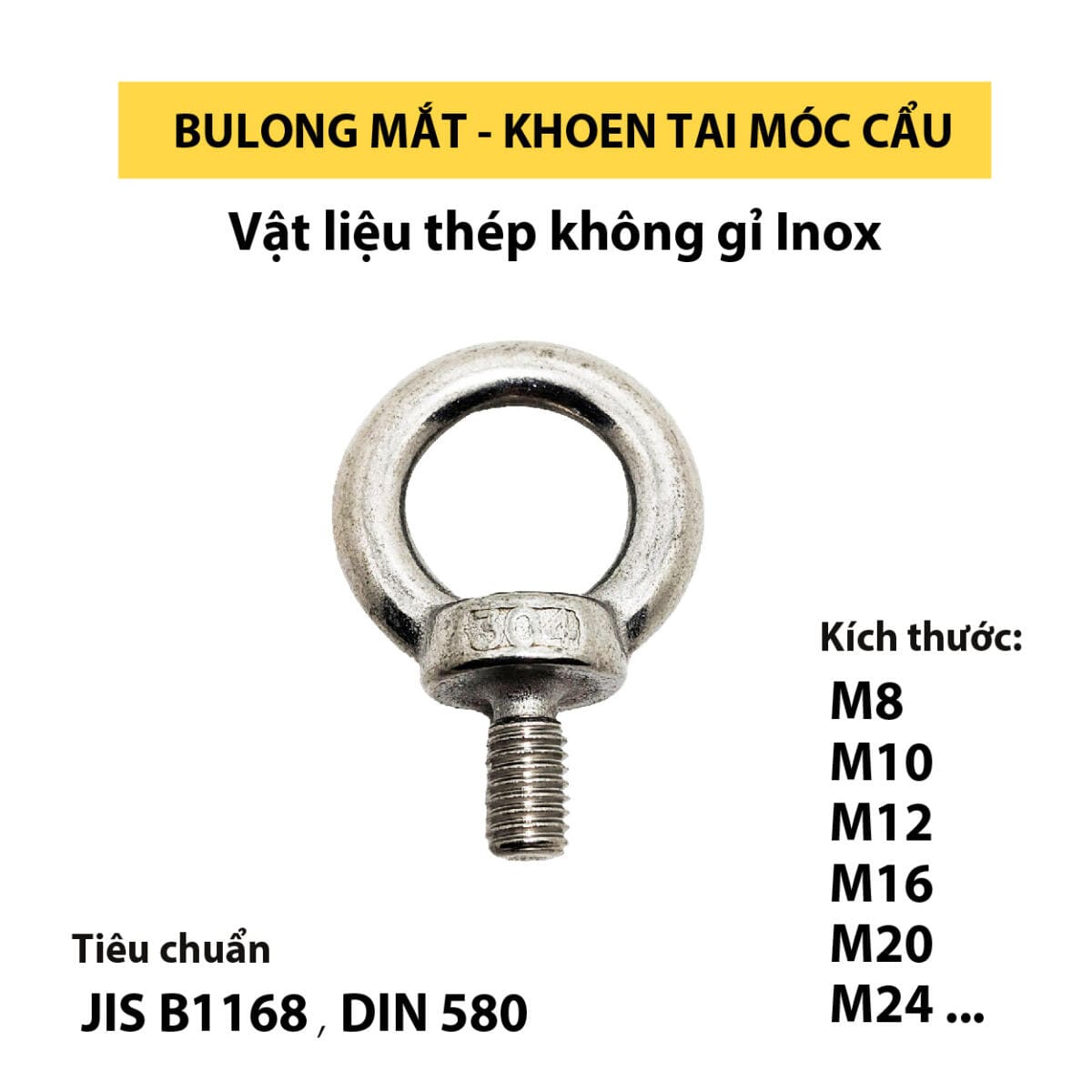 Bulong mắt khoen tai móc cẩu m10 m12 m16 JIS B1168 DIN 580