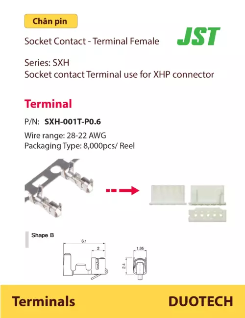 chân pin contact sxh-001t-p0.6 jst terminal female (cái) code j.s.t bxh-001t-p0.6 use wire size 28 26 24 22 awg, packing 8000pcs on reel cho máy dập tự động jst ap-k2n, mks-l, die aplmk sxh001-06 đại lý cung cấp jst sxh-001t; đại lý cung cấp terminal jst sxh-001t; nhà cung cấp jst sxh-001t; nhà cung cấp terminal jst sxh-001t; đơn vị phân phối jst sxh-001t; đơn vị phân phối terminal jst sxh-001t; supplier distributor jst sxh-001t; supplier distributor terminal jst sxh-001t; agency vendor list jst sxh-001t; agency vendor list terminal jst sxh-001t;