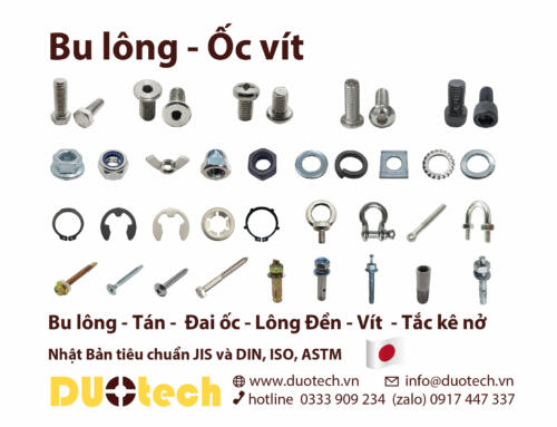 Liên hệ DUOTECH là nhà cung cấp ncc bu lông ốc vít tiêu chuẩn Nhật Bản JIS và DIN, ISO, ASTM